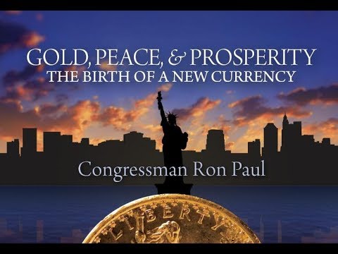 Gold, Peace, and Prosperity: The Birth of a New Currency